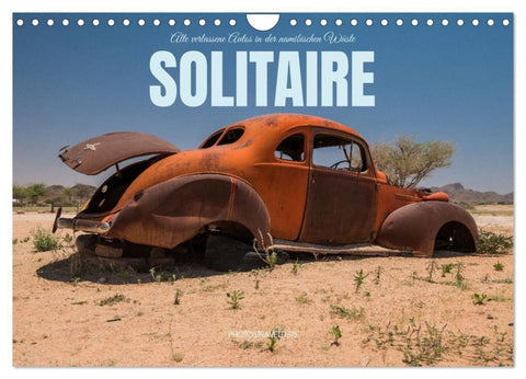 Solitaire Alte verlassene Autos in der namibischen Wüste (Wandkalender 2027 DIN A4 quer), CALVENDO Monatskalender