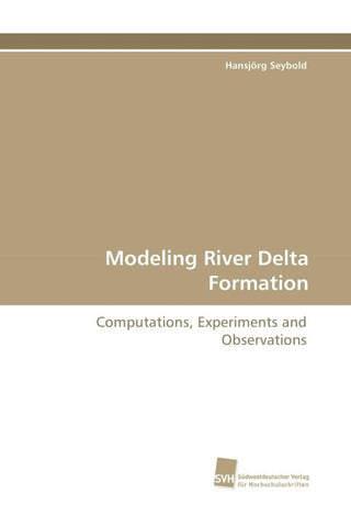 Modeling River Delta Formation