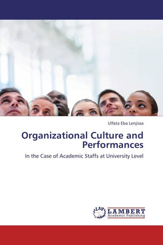 Organizational Culture and Performances