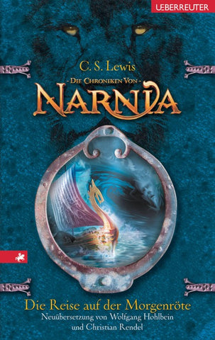 Die Reise auf der Morgenröte (Die Chroniken von Narnia, Bd. 5)