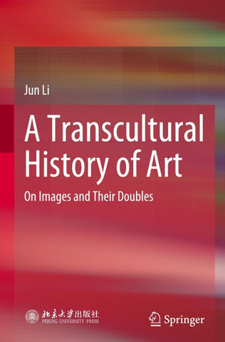 A Transcultural History of Art