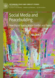 Social Media and Peacebuilding
