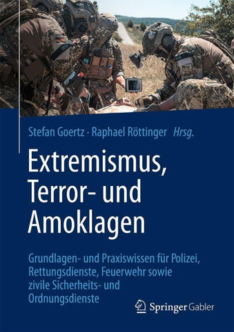 Extremismus, Terror- und Amoklagen