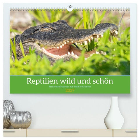 Reptilien wild und schön (hochwertiger Premium Wandkalender 2027 DIN A2 quer), Kunstdruck in Hochglanz
