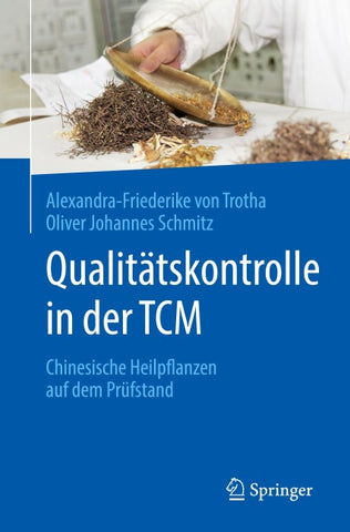 Qualitätskontrolle in der TCM