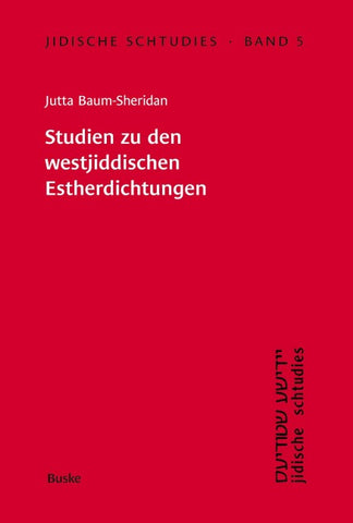 Studien zu den westjiddischen Estherdichtungen
