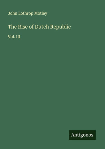 The Rise of Dutch Republic