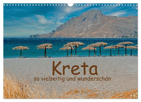 Kreta so vielseitig und wunderschön (Wandkalender 2026 DIN A3 quer), CALVENDO Monatskalender