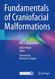 Fundamentals of Craniofacial Malformations