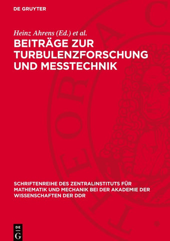 Beiträge zur Turbulenzforschung und Messtechnik