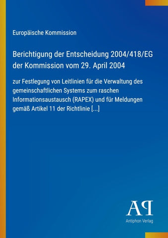 Berichtigung der Entscheidung 2004/418/EG der Kommission vom 29. April 2004