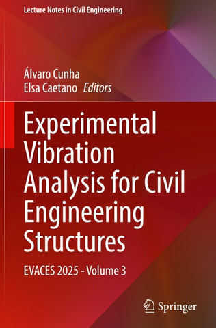 Experimental Vibration Analysis for Civil Engineering Structures