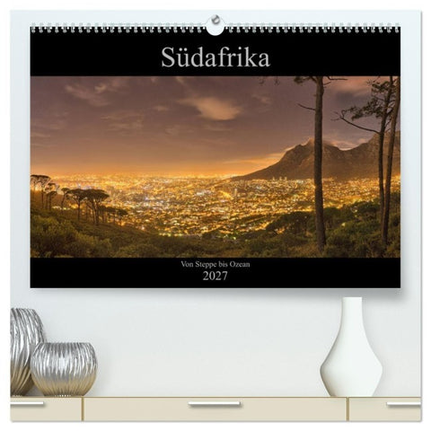 Südafrika - Von Steppe bis Ozean (hochwertiger Premium Wandkalender 2027 DIN A2 quer), Kunstdruck in Hochglanz