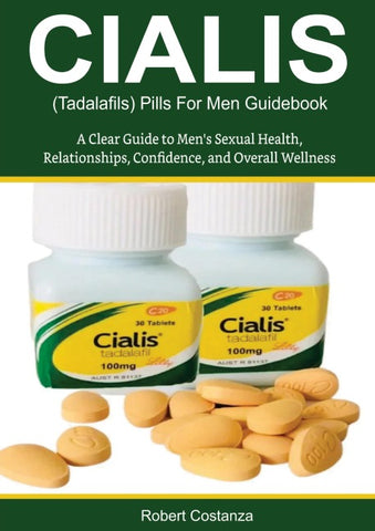 Cialis (Tadalafils) Pills For Men Guidebook