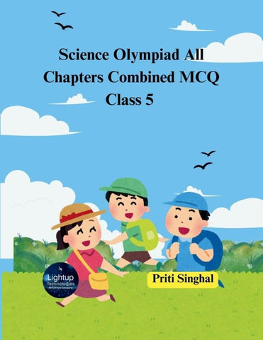 Science Olympiad All Chapters Combined MCQ Class 5
