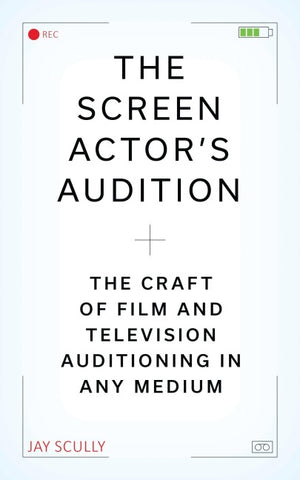 The Screen Actor's Audition