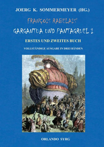 François Rabelais' Gargantua und Pantagruel I