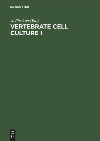 Vertebrate Cell Culture I