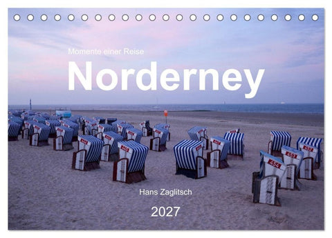 Norderney - Momente einer Reise (Tischkalender 2027 DIN A5 quer), CALVENDO Monatskalender