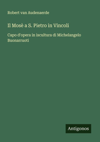 Il Mosè a S. Pietro in Vincoli