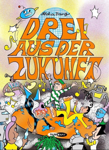 Drei aus der Zukunft 2