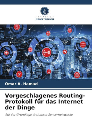 Vorgeschlagenes Routing-Protokoll für das Internet der Dinge
