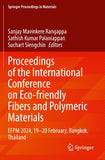 Proceedings of the International Conference on Eco-friendly Fibers and Polymeric Materials
