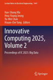 Innovative Computing 2025, Volume 2