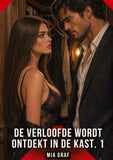 De verloofde wordt ontdekt in de kast. 1