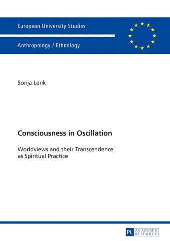 Consciousness in Oscillation