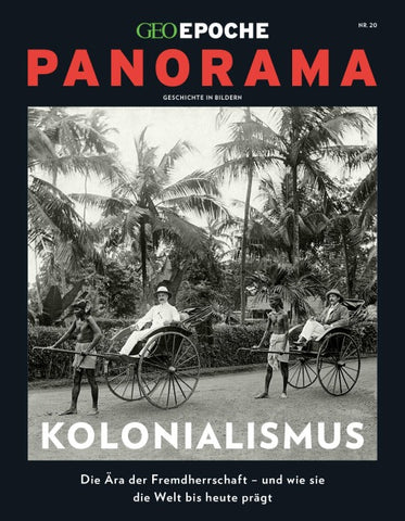 GEO Epoche PANORAMA / GEO Epoche PANORAMA 20/2020 Kolonialismus
