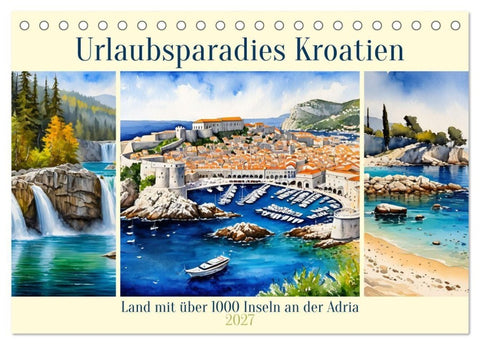 Urlaubsparadies Kroatien (Tischkalender 2027 DIN A5 quer), CALVENDO Monatskalender