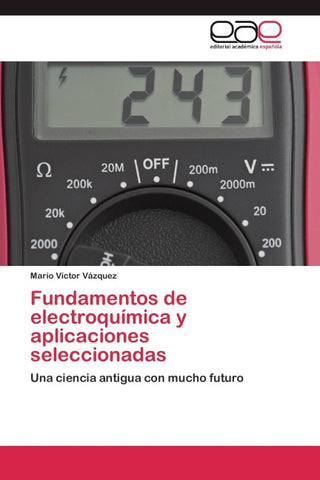 Fundamentos de electroquímica y aplicaciones seleccionadas