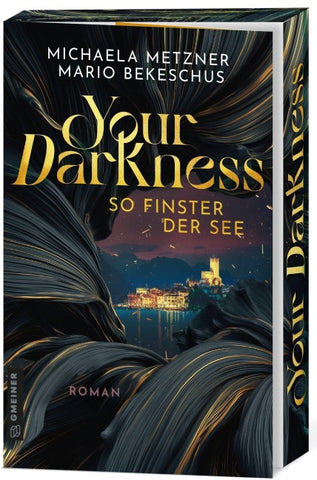 Your Darkness - so finster der See