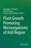 Plant Growth Promoting Microorganisms of Arid Region
