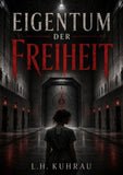 Eigentum der Freiheit