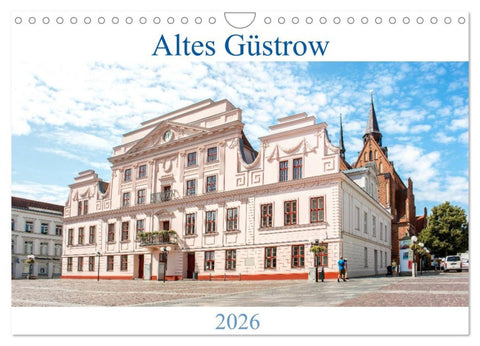 Altes Güstrow (Wandkalender 2026 DIN A4 quer), CALVENDO Monatskalender