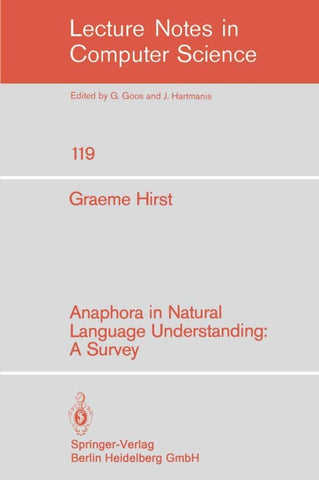 Anaphora in Natural Language Understanding