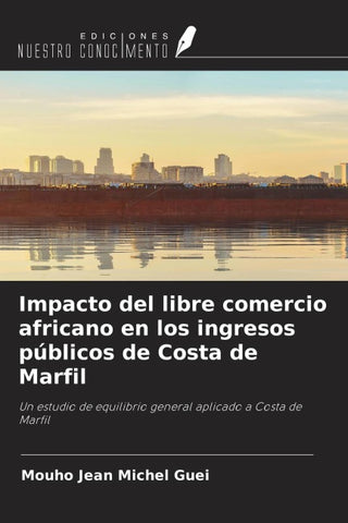 Impacto del libre comercio africano en los ingresos públicos de Costa de Marfil