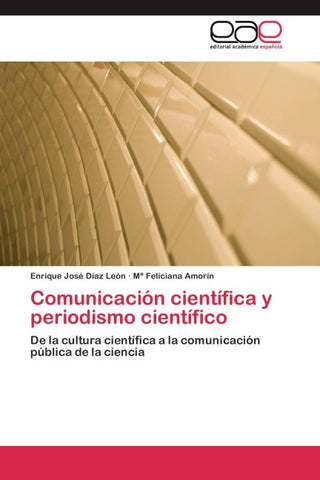 Comunicación científica y periodismo científico