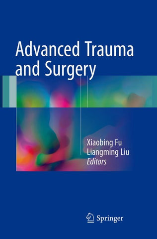 Advanced Trauma and Surgery