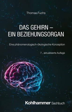 Das Gehirn - ein Beziehungsorgan