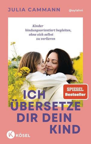 Ich übersetze dir dein Kind