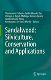 Sandalwood: Silviculture, Conservation and Applications