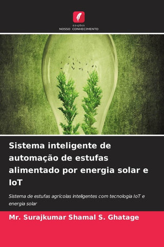 Sistema inteligente de automação de estufas alimentado por energia solar e IoT
