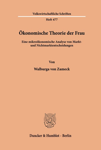 Ökonomische Theorie der Frau.