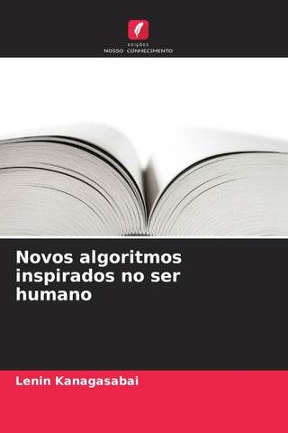 Novos algoritmos inspirados no ser humano