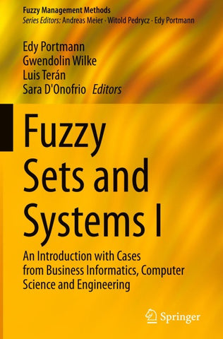 Fuzzy Sets and Systems I