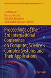 Proceedings of the 3rd International Conference on Computer Science's Complex Systems and Their Applications
