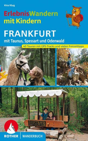 ROTHER Wanderbuch ErlebnisWandern mit Kindern Frankfurt